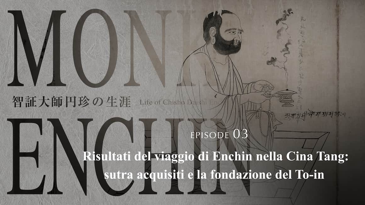 Risultati del viaggio di Enchin nella Cina Tang: sutra acquisiti e la fondazione del To-in